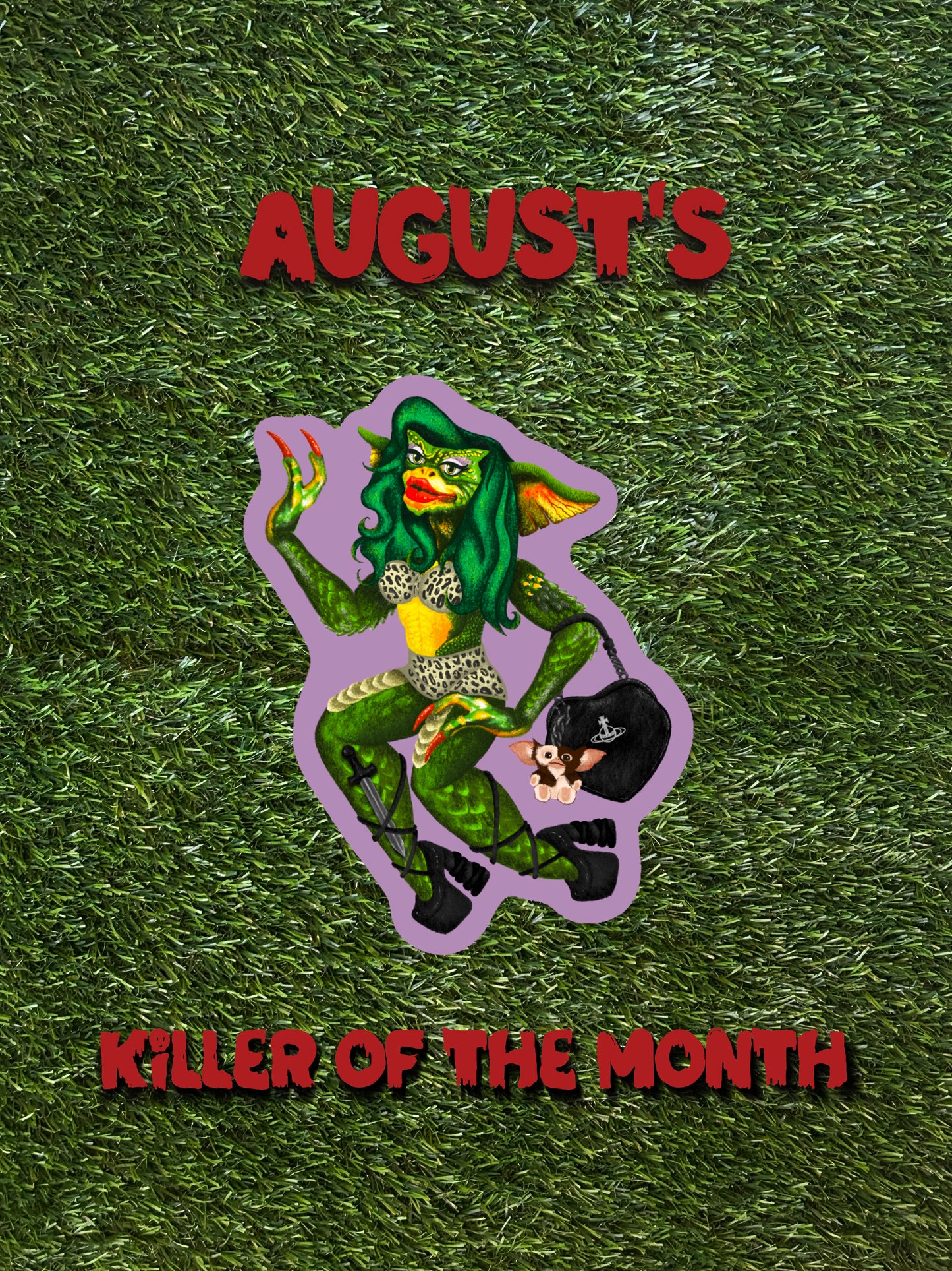 AUGUST’S KILLER STICKER