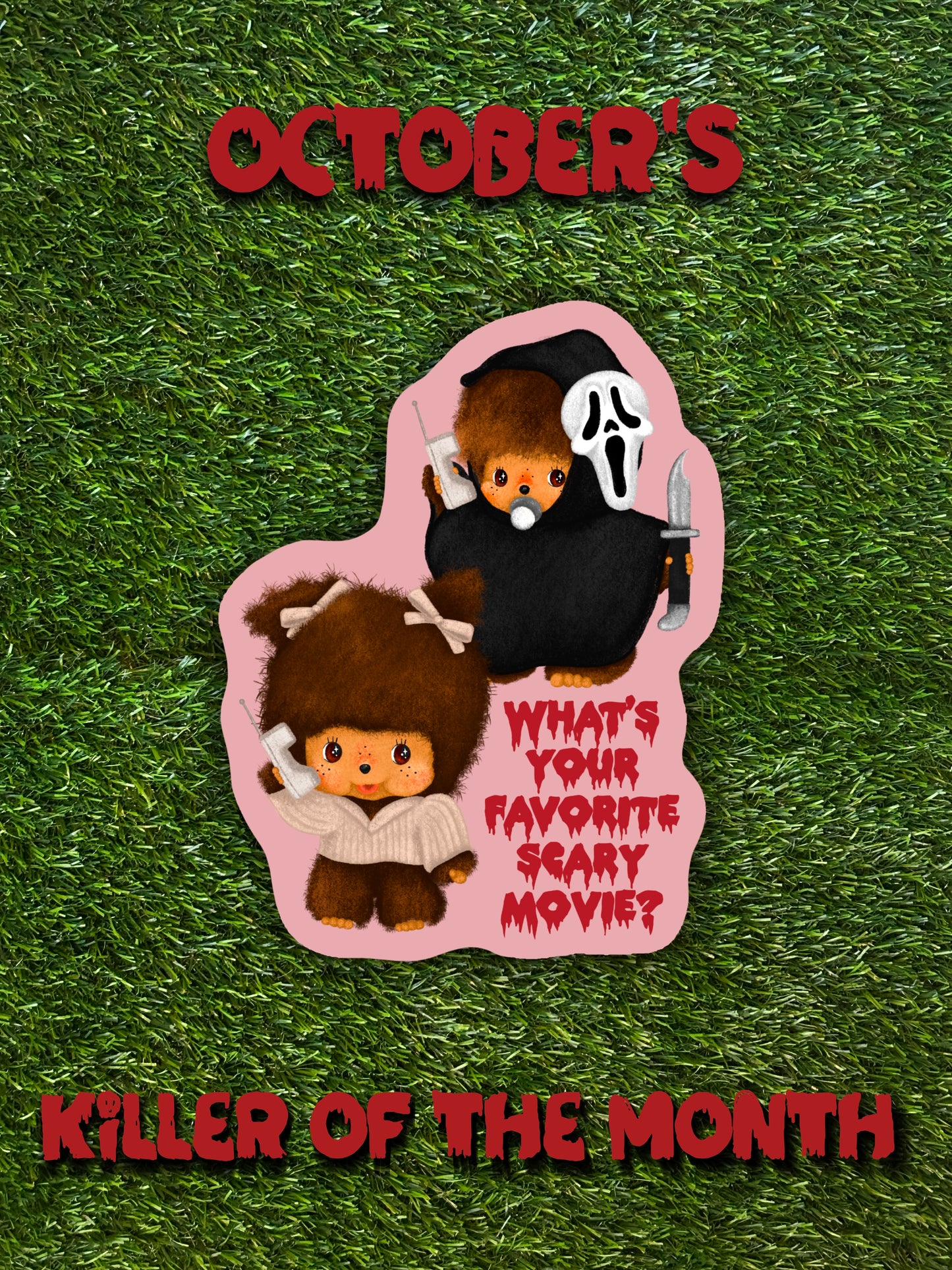 OCTOBER’S KILLER STICKER