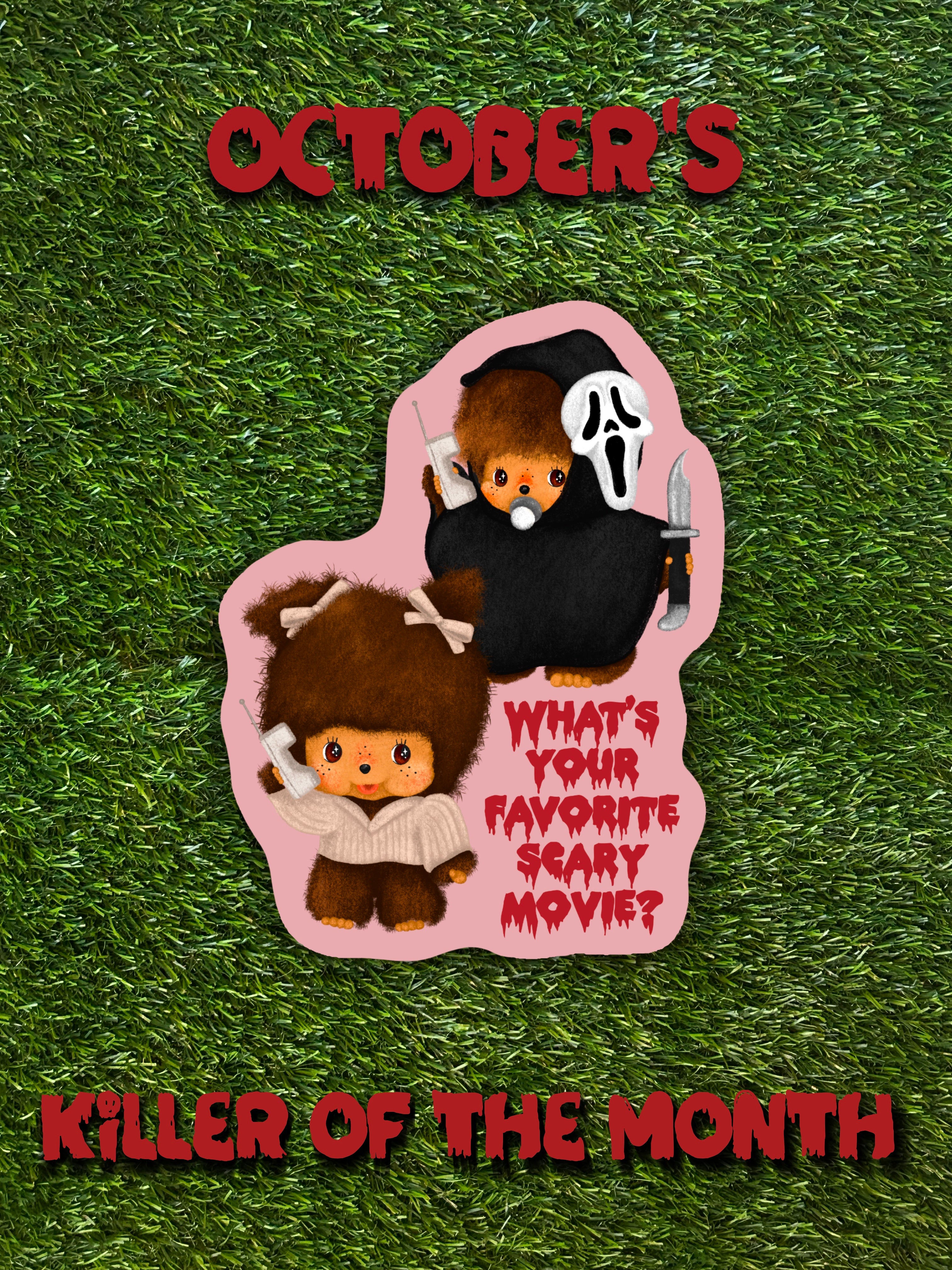 OCTOBER’S KILLER STICKER