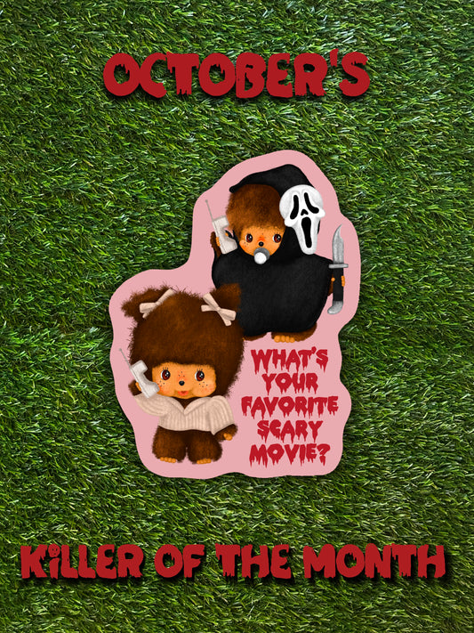 OCTOBER’S KILLER STICKER